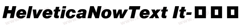 HelveticaNowText It字体转换